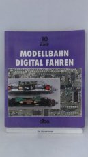 Modellbahn digital fahren, Werner Kraus