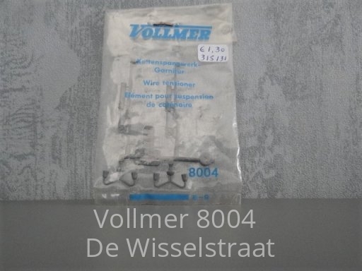 Vollmer 8004 Rijdraadspanner garnituur